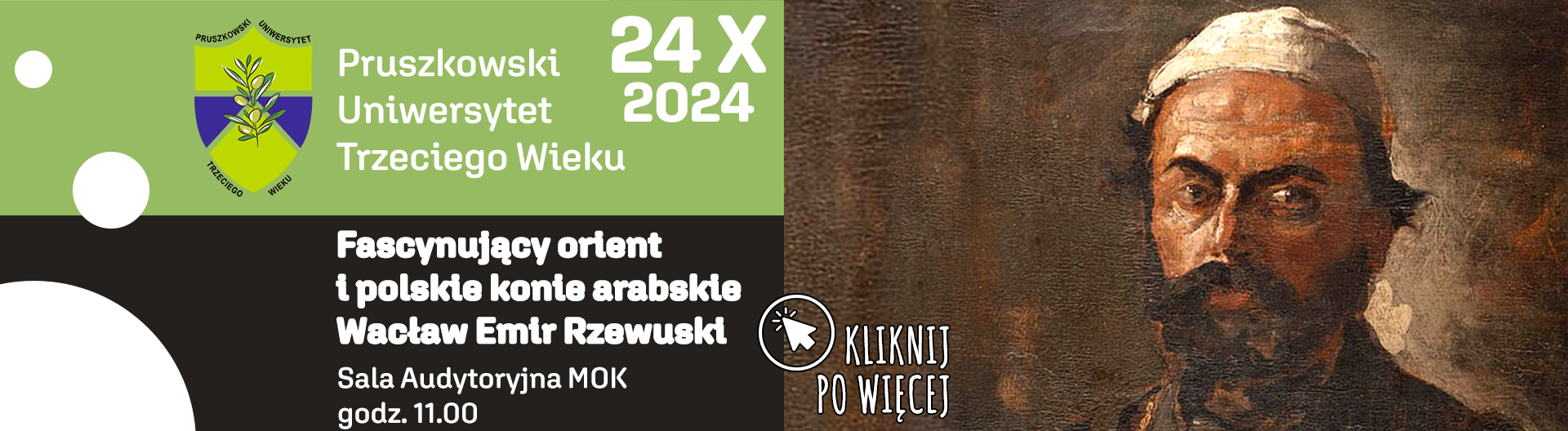 Wykład PUTW - Fascynujący orient i polskie konie arabskie - Wacław Emir Rzewuski