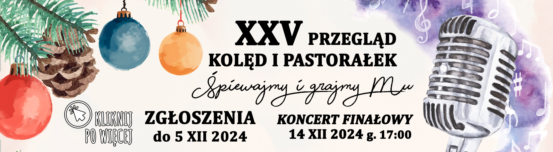 XXV Przegląd Kolęd i Pastorałek „Śpiewajmy i grajmy Mu”