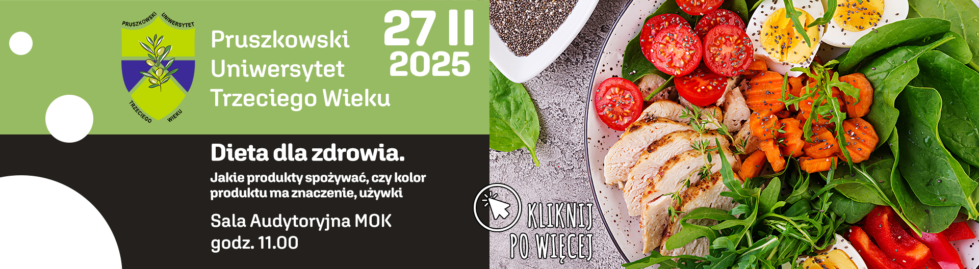 Wykład PUTW: Dieta dla zdrowia. Jakie produkty spożywać, czy kolor produktu ma znaczenie, używki